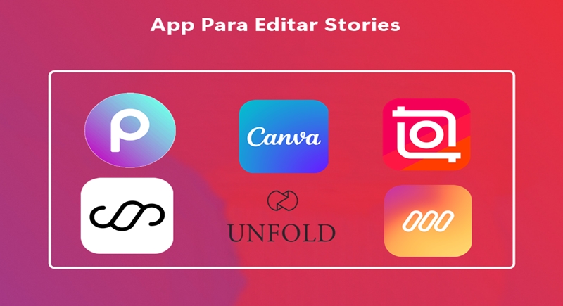 App Para Editar Stories