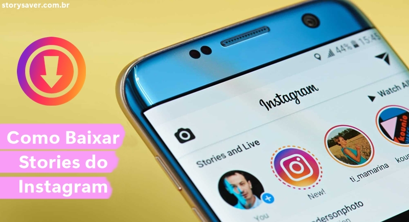 Aprenda Como Baixar Stories do Instagram